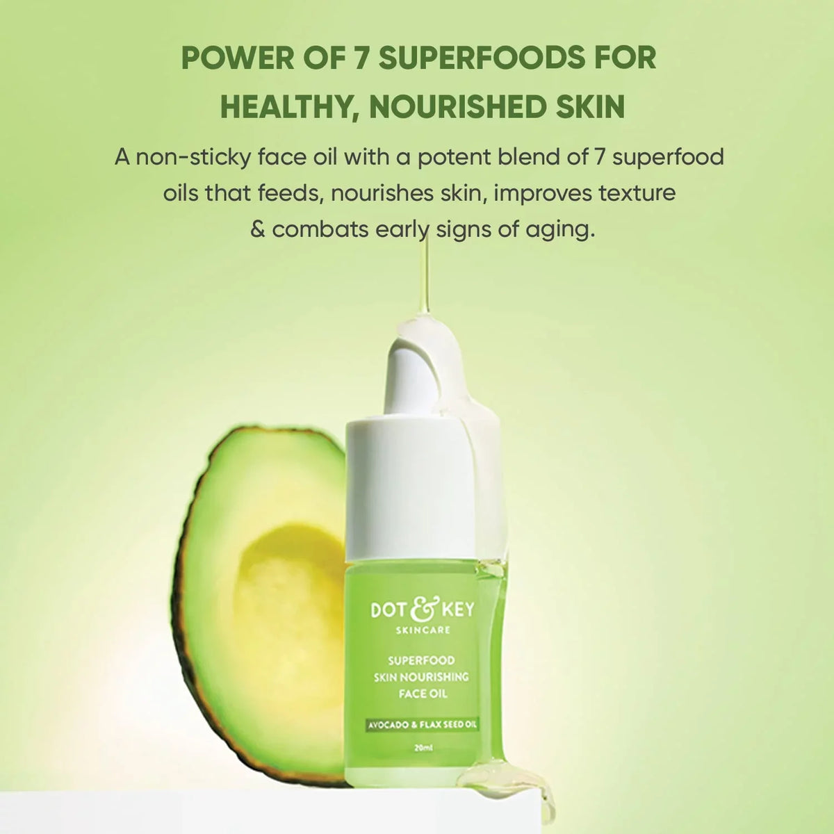 Dot & Key Superfood Skin Nourishing Face Oil | Avocado Oil, Jojoba Oil, Flaxseed Oil, Sunflower Oil, Moringa Seed Oil, Macadamia Seed Oil, Apricot Oil | Vegan Face Oil For Very Dry